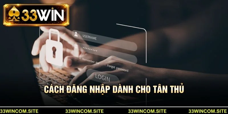 Cách đăng nhập dành cho tân thủ