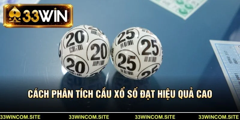 Cách phân tích cầu xổ số đạt hiệu quả cao