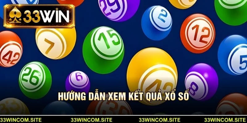 Hướng dẫn xem kết quả xổ số