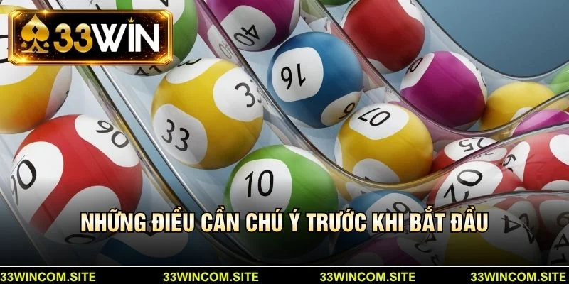 Những điều cần chú ý trước khi bắt đầu